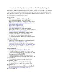 Land Snails of the Maya Mountains Including the Petén Region Working List Species in BLACK Have Been Documented from 2006 to Pr