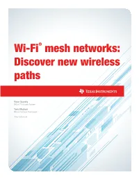 Wi-Fi® Mesh Networks: Discover New Wireless Paths