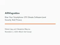 Armageddon How Your Smartphone CPU Breaks Software-Level Security and Privacy