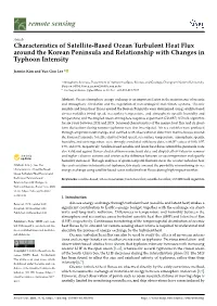 Characteristics of Satellite-Based Ocean Turbulent Heat Flux Around the Korean Peninsula and Relationship with Changes in Typhoon Intensity