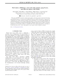 Dark Matter, Millicharges, Axion and Scalar Particles, Gauge Bosons, and Other New Physics with LDMX