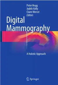 Digital Mammography a Holistic Approach
