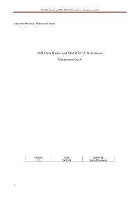 IBM Data Studio and IBM DB2 LUW Database - Management Guide