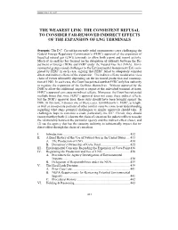 The Weakest Link: the Consistent Refusal to Consider Far-Removed Indirect Effects of the Expansion of Lng Terminals