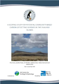 A Scoping Study for Potential Community-Based Carbon Offsetting Schemes in the Falkland Islands
