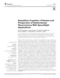 Expedition Cognition: a Review and Prospective of Subterranean Neuroscience with Spaceﬂight Applications