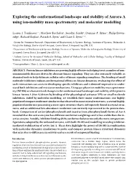 Exploring the Conformational Landscape and Stability of Aurora a Using Ion-Mobility Mass Spectrometry and Molecular Modelling