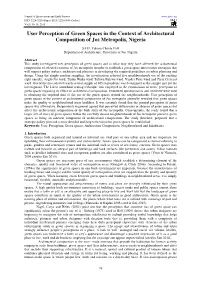User Perception of Green Spaces in the Context of Architectural Composition of Jos Metropolis, Nigeria