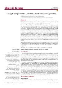 Using Entropy in the General Anesthesia Managements