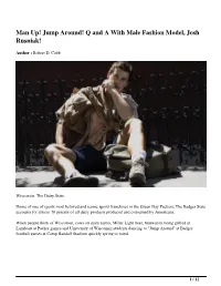 Man Up! Jump Around! Q and a with Male Fashion Model, Josh Rusniak!