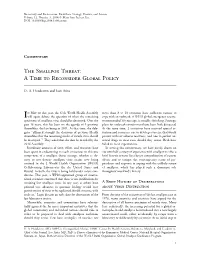 The Smallpox Threat: a Time to Reconsider Global Policy
