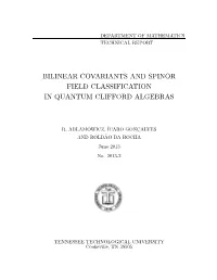 Bilinear Covariants and Spinor Field Classification in Quantum Clifford Algebras