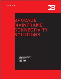 Brocade Mainframe Connectivity Solutions