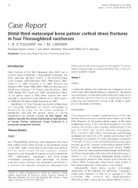 Distal Third Metacarpal Bone Palmar Cortical Stress Fractures in Four Thoroughbred Racehorses C