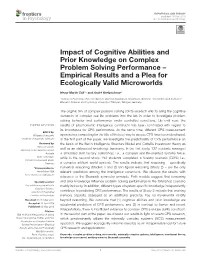 Impact of Cognitive Abilities and Prior Knowledge on Complex Problem Solving Performance – Empirical Results and a Plea for Ecologically Valid Microworlds