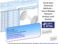 Network Analysis with Nodexl