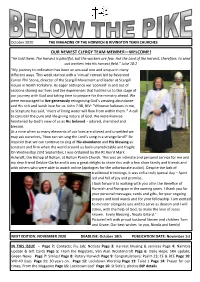 OUR NEWEST CLERGY TEAM MEMBER—WELCOME! "He Told Them: the Harvest Is Plentiful, but the Workers Are Few