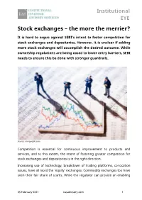 Stock Exchanges – the More the Merrier?