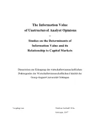 The Information Value of Unstructured Analyst Opinions – Studies on the Determinants of Information Value and Its Relationship to Capital Markets
