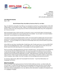 Tournament Director 408.487.4653 Jeff.Sanchez@Frysopengolf.Com for IMMEDIATE RELEASE: May 5, 2015 World #1 Ranked Player Rory Mc