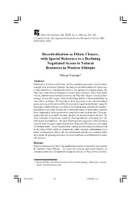 Decentralisation As Ethnic Closure, with Special Reference to a Declining Negotiated Access to Natural Resources in Western Ethiopia