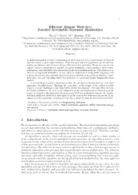 Efficient Almost Wait-Free Parallel Accessible Dynamic Hashtables 1