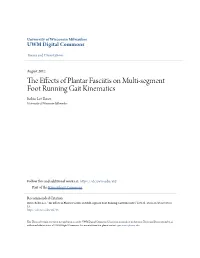 The Effects of Plantar Fasciitis on Multi-Segment Foot Running Gait Kinematics" (2012)