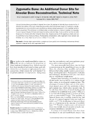An Additional Donor Site for Alveolar Bone Reconstruction. Technical Note
