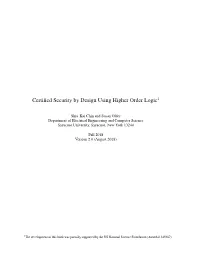 Certified Security by Design Using Higher Order Logic