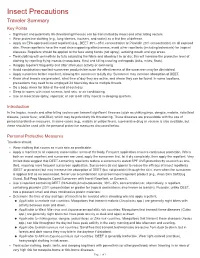 Insect Precautions Traveler Summary Key Points Significant and Potentially Life-Threatening Illnesses Can Be Transmitted by Insect and Other Biting Vectors