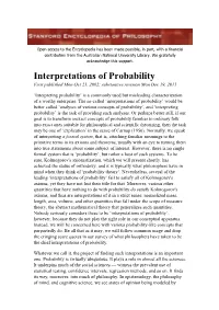 Interpretations of Probability First Published Mon Oct 21, 2002; Substantive Revision Mon Dec 19, 2011