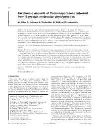 Taxonomic Aspects of Peronosporaceae Inferred from Bayesian Molecular Phylogenetics