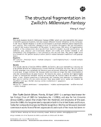 The Structural Fragmentation in Zwilich's Millennium Fantasy