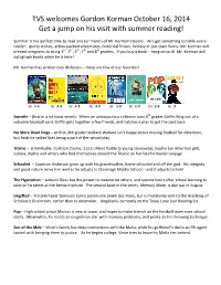 TVS Welcomes Gordon Korman October 16, 2014 Get a Jump on His Visit with Summer Reading!