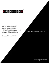 ECS2100 Series CLI Reference Guide