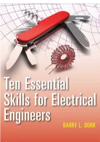 Ten Essential Skills for Electrical Engineers / Barry L