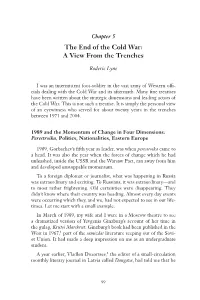 The End of the Cold War: a View from the Trenches 99