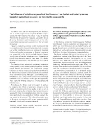 The Influence of Volatile Compounds on the Flavour of Raw, Boiled And