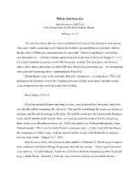 When God Says Go and What More Shall I Say? I Do Not Have Time to Tell About Gideon, Barak…