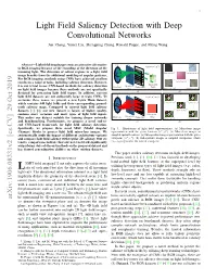 Light Field Saliency Detection with Deep Convolutional Networks Jun Zhang, Yamei Liu, Shengping Zhang, Ronald Poppe, and Meng Wang