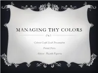 Managing Thy Colors