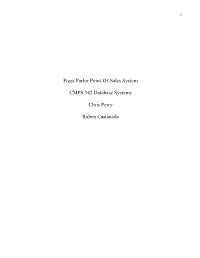 Pizza Parlor Point-Of-Sales System CMPS 342 Database