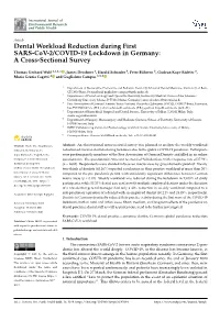 Dental Workload Reduction During First SARS-Cov-2/COVID-19 Lockdown in Germany: a Cross-Sectional Survey