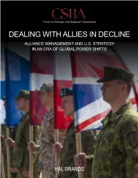 Dealing with Allies in Decline Alliance Management and U.S