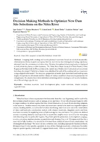 Decision Making Methods to Optimize New Dam Site Selections on the Nitra River