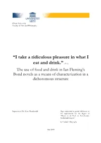 Ian Fleming’S Bond Novels As a Means of Characterization in a Dichotomous Structure