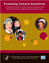 Promoting Cultural Sensitivity a Practical Guide for Tuberculosis Programs That Provide Services to Hmong Persons from Laos