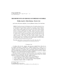 The Importance and the Role of Forensics of Mobile 