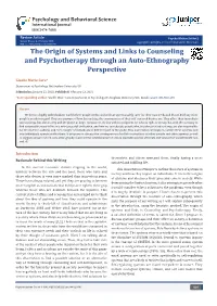 The Origin of Systems and Links to Counseling and Psychotherapy Through an Auto-Ethnography Perspective