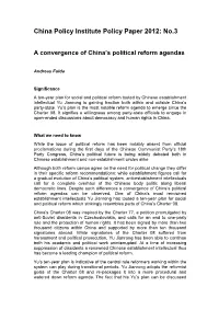 China Policy Institute Policy Paper 2012: No.3 a Convergence Of